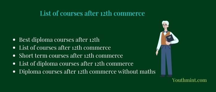 List of courses after 12th commerce